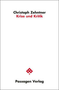 Krise und Kritik