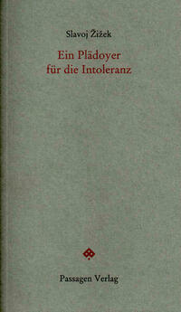 Ein Plädoyer für die Intoleranz