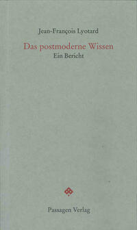 Das postmoderne Wissen