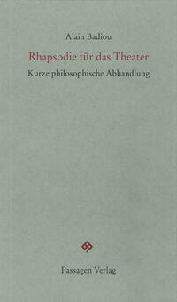 Rhapsodie für das Theater