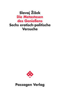 Die Metastasen des Genießens