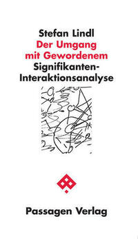 Der Umgang mit Gewordenem