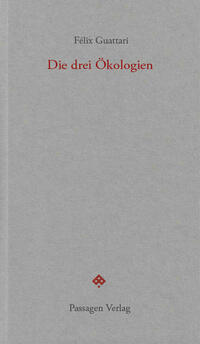 Die drei Ökologien