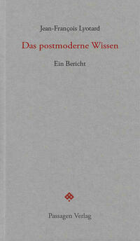 Das postmoderne Wissen