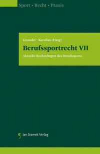 Berufssportrecht VII