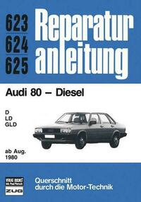 Audi 80 Diesel ab August 1980