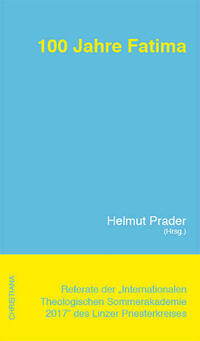 100 Jahre Fatima