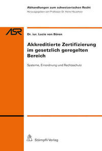 Akkreditierte Zertifizierung im gesetzlich geregelten Bereich
