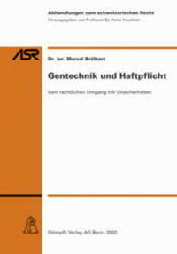 Gentechnik und Haftpflicht