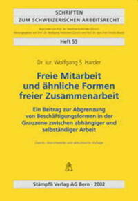 Freie Mitarbeit und ähnliche Formen freier Zusammenarbeit