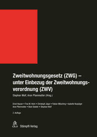 Zweitwohnungsgesetz (ZWG) - unter Einbezug der Zweitwohnungsverordnung (ZWV)