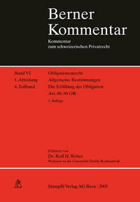Obligationenrecht: Die einzelnen Vertragsverhältnisse, Gesellschaftsrecht, Wertpapierrecht, Art. 363-1186 / Obligationenrecht. Allgemeine Bestimmungen. Art. 1-183 / Allgemeine Bestimmungen. Die Erfüllung der Obligation