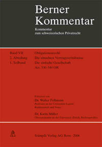 Obligationenrecht: Die einzelnen Vertragsverhältnisse, Gesellschaftsrecht, Wertpapierrecht, Art. 363-1186 / Kauf und Tausch - Die Schenkung. Art. 184-252 / Die einfache Gesellschaft - Art. 530-544 OR Die einzelnen Vertragsverhältnisse Obligationenrecht