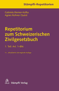 Repetitorium zum Schweizerischen Zivilgesetzbuch