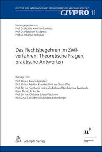 Das Rechtsbegehren im Zivilverfahren: Theoretische Fragen, praktische Antworten