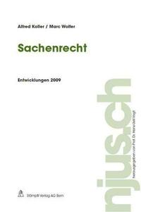 Sachenrecht, Entwicklungen 2009