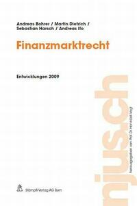 Finanzmarktrecht, Entwicklungen 2009