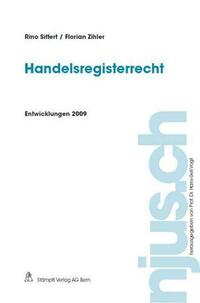 Handelsregisterrecht, Entwicklungen 2009