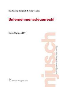 Unternehmenssteuerrecht, Entwicklungen 2011