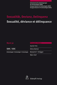 Sexualität, Devianz, Delinquenz Sexualité, déviance et délinquance