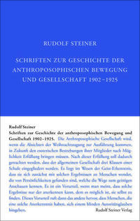 Schriften zur Geschichte der anthroposophischen Bewegung und Gesellschaft 1902–1925
