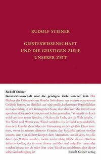 Geisteswissenschaft und die geistigen Ziele unserer Zeit