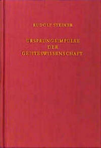 Ursprungsimpulse der Geisteswissenschaft