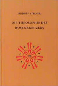 Die Theosophie des Rosenkreuzers