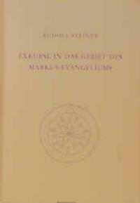 Exkurse in das Gebiet des Markus-Evangeliums