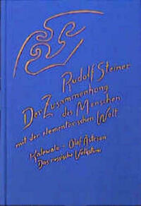 Der Zusammenhang des Menschen mit der elementarischen Welt