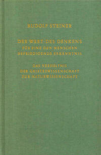 Der Wert des Denkens für eine den Menschen befriedigende Erkenntnis