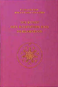 Die Kunst der Rezitation und Deklamation
