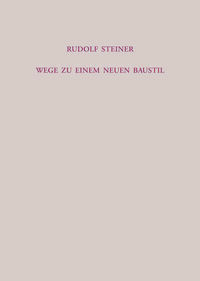 Wege zu einem neuen Baustil