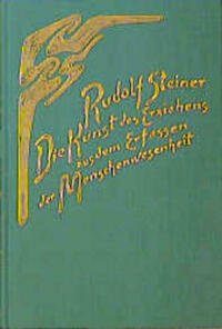 Die Kunst des Erziehens aus dem Erfassen der Menschenwesenheit