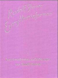 Eurythmieformen zu Dichtungen von Rudolf Steiner