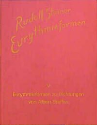 Eurythmieformen zu Dichtungen von Albert Steffen