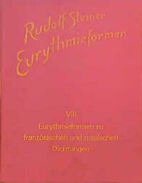 Eurythmieformen zu französischen und russischen Dichtungen
