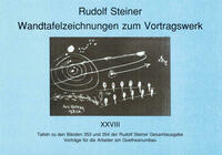 Wandtafelzeichnungen zum Vortragswerk, Bd. XXVIII