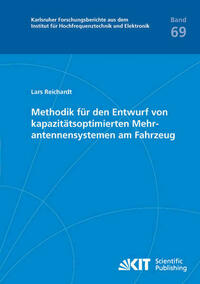 Methodik für den Entwurf von kapazitätsoptimierten Mehrantennensystemen am Fahrzeug