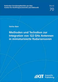 Methoden und Techniken zur Integration von 122 GHz Antennen in miniaturisierte Radarsensoren