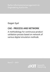 CAE - PROCESS AND NETWORK : A methodology for continuous product validation process based on network of various digital simulation methods