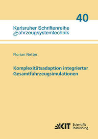 Komplexitätsadaption integrierter Gesamtfahrzeugsimulationen