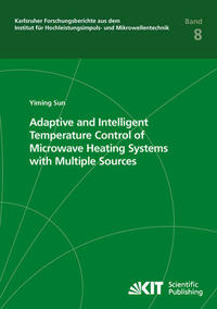 Adaptive and Intelligent Temperature Control of Microwave Heating Systems with Multiple Sources