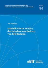 Modellbasierte Analyse des Interferenzverhaltens von Kfz-Radaren