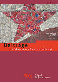 VDR Beiträge zur Erhaltung von Kunst- und Kulturgut Heft 2/2019