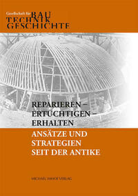 Reparieren – Ertüchtigen – Erhalten
