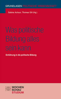 Was politische Bildung alles sein kann