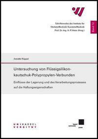 Untersuchung von Flüssigsilikonkautschuk-Polypropylen-Verbunden