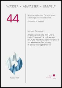 Arsenentfernung mit Ultra-Low-Pressure Ultrafiltration (ULPUF)-Kombinationsverfahren zur Wasseraufbereitung in Entwicklungsländern