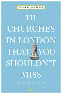 111 Churches in London That You Shouldn't Miss